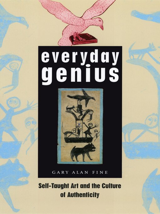 Title details for Everyday Genius by Gary Alan Fine - Available